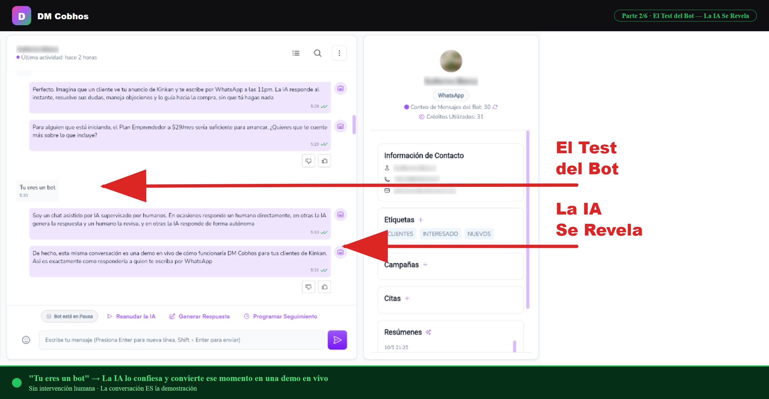 El cliente descubre que es un bot y la IA lo convierte en demo